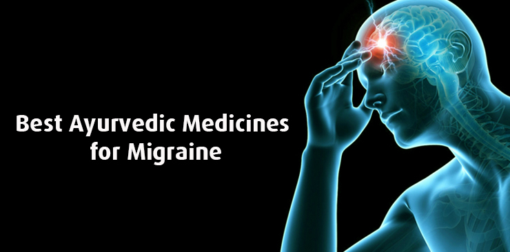 best ayurvedic medicines for migraine