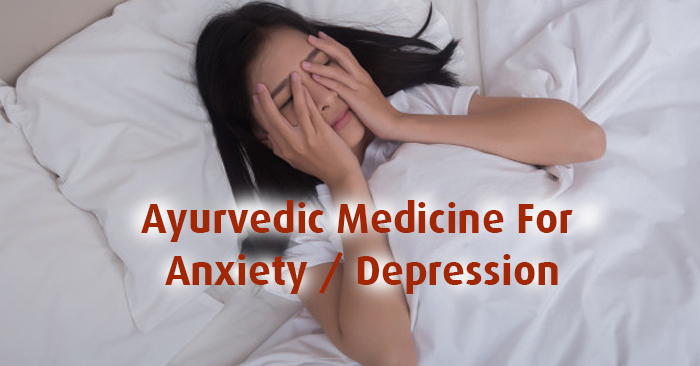 Ayurvedic Medicine For Anxiety