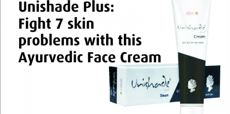 unishade plus: fight seven skin problems with one solution