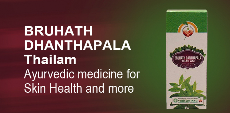 AYURVEDIC MEDICINE BRUHATH DHANTHAPALA THAILAM FOR SKIN HEALTH AND MORE -  Ayurcentral Online